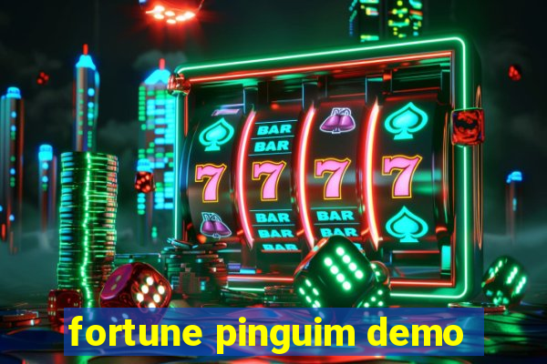 fortune pinguim demo